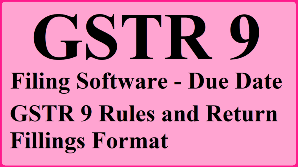 GSTR 9 Due Date